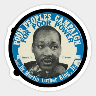 I have a dream Sticker